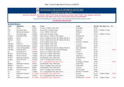 Page 1, Scotch College Sports Fixture, as at[removed]SCOTCH COLLEGE SPORTS FIXTURE