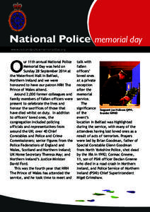 National Police memorial day www.nationalpolicememorialday.org ur 11th annual National Police Memorial Day was held on Sunday 28 September 2014 at