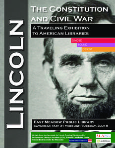 Lincoln  The Constitution and Civil War A Traveling Exhibition to American Libraries