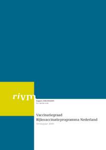 RapportE.A. van Lier et al. Vaccinatiegraad Rijksvaccinatieprogramma Nederland Verslagjaar 2009