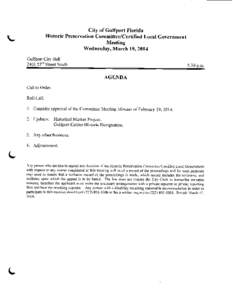 City of Gulfport Florida Historic Preservation Committee /Certified Local Government Meeting Wednesday, March 19, 2014 Gulfport City Hall[removed]d Street South