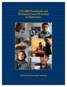 The 2009 Presidential and Provincial Council Elections in Afghanistan