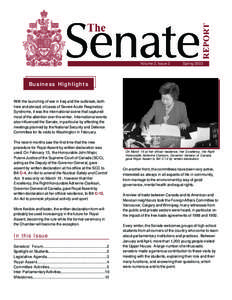 Volume 2, Issue 2  Spring 2003 Business Highlights With the launching of war in Iraq and the outbreak, both