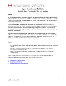 Lignes directrices sur l’initiative Investir dans l’innovation des entreprises Contexte Les entreprises à croissance élevée et les nouveaux entrepreneurs sont essentiels pour la compétitivité du Sud de l’Ontar