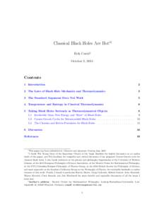 Classical Black Holes Are Hot∗† Erik Curiel‡ October 2, 2015 Contents 1 Introduction