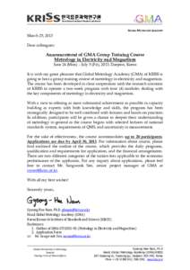GLOBAL METROLOGY ACADEMY  March 25, 2013 Dear colleagues:  Announcement of GMA Group Training Course