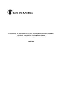 Submission to the Department of Education regarding the consultation on the New Admissions Arrangements for Post-Primary Schools June 2005  Introduction