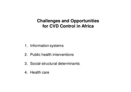 Microsoft PowerPoint - Surveillance for CVD and risk factors in the African context [Mode de compatibilité]