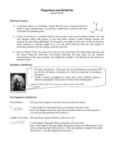 Magnetism and Relativity Robert Moffat Reference Frames: z •