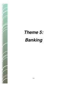Theme 5: Banking 5.0  Theme: Banking