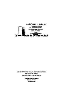 Health / United States National Library of Medicine / National Institutes of Health / Bioinformatics / MEDLARS / Altbib / Medicine / Medical libraries / Medical research