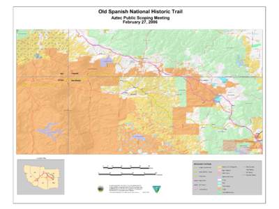 Old Spanish National Historic Trail Aztec Public Scoping Meeting February 27, 2006 HW Y