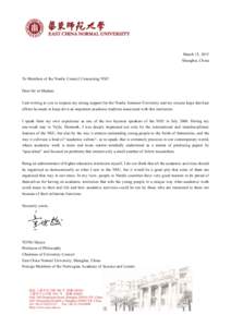 March 15, 2015 Shanghai, China To Members of the Nordic Council Concerning NSU Dear Sir or Madam: I am writing to you to express my strong support for the Nordic Summer University and my sincere hope that best