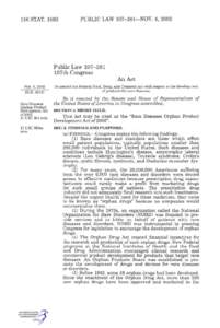 Pharmacology / Pharmaceuticals policy / Orphan Drug Act / Orphan drug / Food and Drug Administration / Pharmaceutical industry / Rare disease / Pharmaceutical drug / National Organization for Rare Disorders / Health / Pharmaceutical sciences / Medicine