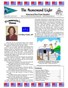 The Nansemond Light March 2012, Vol 18, No.11 Nansemond River Power Squadron A UNIT OF THE UNITED STATES POWER SQUADRONS®