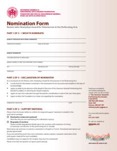 Nomination Form Ramon John Hnatyshyn Award for Voluntarism in the Performing Arts PART 1 OF 3 – I WISH TO NOMINATE: NAME OF PERSON OR GROUP BEING NOMINATED