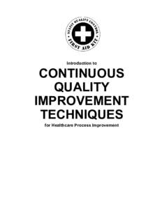 Introduction to  CONTINUOUS QUALITY IMPROVEMENT TECHNIQUES