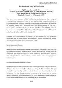 LC Paper No. CB[removed])  New World First Ferry Services Limited Opinions on the Agenda Item “Impact of Sustained High Oil Prices on Public Transport Services” of the Special Meeting of Panel on Transport of