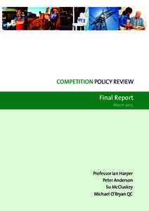 Part 1, Competition Policy Review Final Report