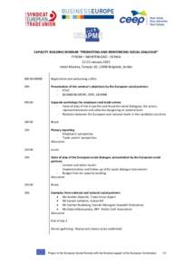 CAPACITY BUILDING SEMINAR “PROMOTING AND REINFORCING SOCIAL DIALOGUE” FYROM – MONTENEGRO – SERBIA[removed]January 2015 Hotel Moskva, Terazije 20, 11000 Belgrade, Serbia 08h30-09H00