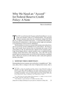 Why We Need an “Accord” for Federal Reserve Credit Policy: A Note Marvin Goodfriend  T