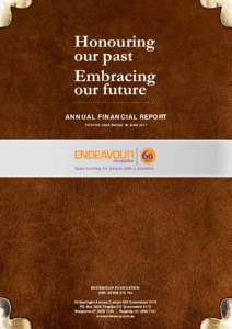 Honouring our past Embracing our future ANNUAL FINANCIAL REPORT FOR THE YEAR ENDED 30 JUNE 2011