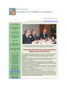 News from the  Foundation for Healthy Communities December 21,2012 Visit our new website at www.healthynh.com In This Issue