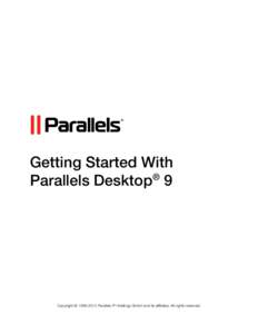 Getting Started With Parallels Desktop® 9