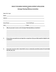 RIM OF THE WORLD UNIFIED SCHOOL DISTRICT APPLICATION for Strategic Planning Advisory Committee  (Please Print or Type)