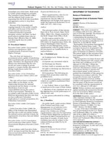 Federal Register / Vol. 69, No[removed]Friday, May 14, [removed]Notices immediate area of the butte, BLM needs to curtail certain dangerous activities. The Umatilla County Sheriff’s Office and the adjacent land owners are 