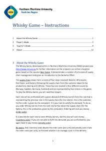 Whisky Game – Instructions 1 About the Whisky Game ..................................................................................................... 1  2