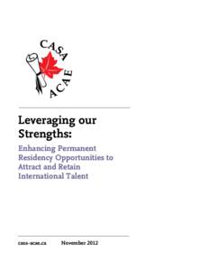 Leveraging our Strengths: Enhancing Permanent Residency Opportunities to Attract and Retain International Talent