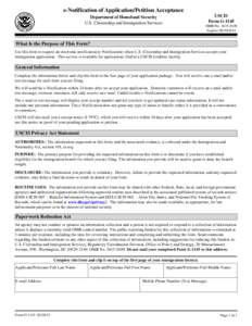 e-Notification of Application/Petition Acceptance USCIS Form G-1145 Department of Homeland Security U.S. Citizenship and Immigration Services