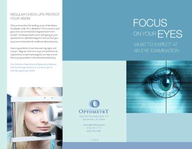 California State Board of Optometry - Focus on Your Eyes What to Expect at an Eye Examination