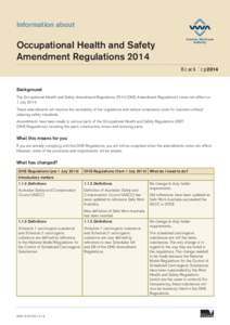 Information about  Occupational Health and Safety Amendment Regulations 2014 %FDFNCFS 2014