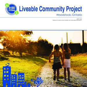    Liveable Community Project Woodstock, Ontario