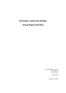 Recreation, culture and heritage Annual Report[removed]Taranaki Regional Council Private Bag 713 Stratford 4352
