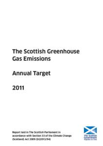 The Scottish Greenhouse Gas Emissions Annual Target[removed]Report laid in The Scottish Parliament in