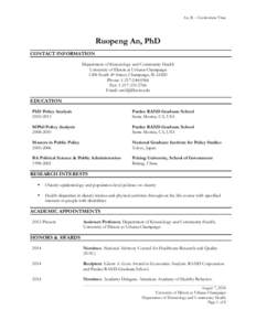 An, R. – Curriculum Vitae  Ruopeng An, PhD CONTACT INFORMATION Department of Kinesiology and Community Health University of Illinois at Urbana-Champaign