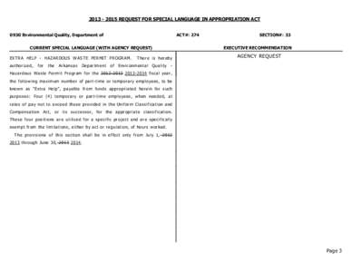 [removed]REQUEST FOR SPECIAL LANGUAGE IN APPROPRIATION ACT 0930 Environmental Quality, Department of ACT#: 274  CURRENT SPECIAL LANGUAGE (WITH AGENCY REQUEST)