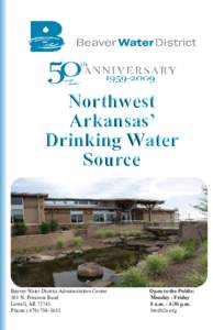 Geography of Arkansas / Arkansas / FayettevilleSpringdaleRogers metropolitan area / Beaver Water District / Beaver Lake / Northwest Arkansas / Beaver dam / Beaver Dam /  Wisconsin / Index of Arkansas-related articles