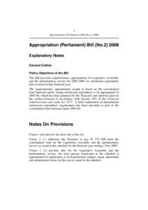 1 Appropriation (Parliament) Bill (No[removed]Appropriation (Parliament) Bill (No[removed]Explanatory Notes General Outline
