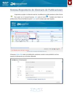 Sistema Repositorio de Abstracts de Publicaciones Si queremos acceder a la dirección web de la publicación se debe presionar sobre el icono . Para poder ver el manual hacemos click sobre el icono . También este listad
