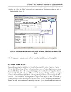 CHAPTER 5–MULTI-CRITERIA DECISION ANALYSIS SOFTWARE  18. Click the “Clear the Table” button to begin a new analysis. The button to clear the table is highlighted in Figure 38.  Click this button to clear the