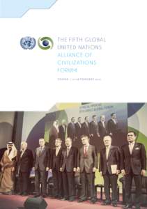 THE FIFTH GLOBAL UNITED NATIONS ALLIANCE OF CIVILIZATIONS FORUM VIENNA | 27-28 FEBRUARY 2013