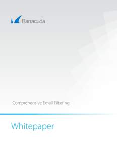 Comprehensive Email Filtering  Whitepaper Barracuda Networks Comprehensive Email Filtering