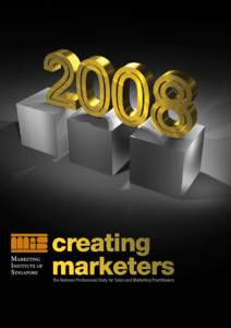 The National Professional Body for Sales and Marketing Practitioners  2008 mis annual report Contents