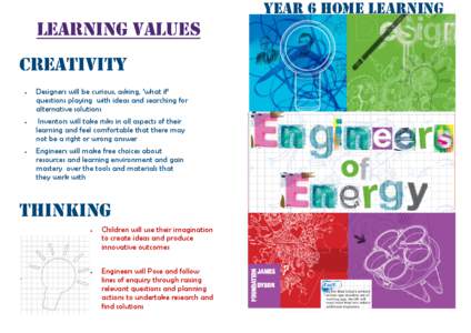 Year 6 Home Learning  LEARNING VALUES CREATIVITY 