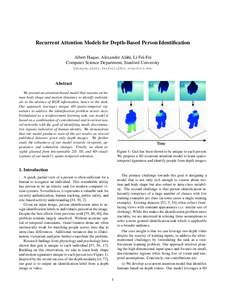 Recurrent Attention Models for Depth-Based Person Identification Albert Haque, Alexandre Alahi, Li Fei-Fei Computer Science Department, Stanford University {ahaque,alahi,feifeili}@cs.stanford.edu  Abstract