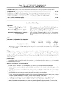 Head 154 — GOVERNMENT SECRETARIAT: ENVIRONMENT AND FOOD BUREAU Controlling officer: the Secretary for the Environment and Food will account for expenditure under this Head. Estimate 2000–01...........................